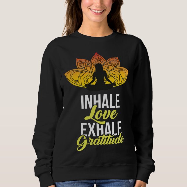 Moletom Cute Meditation Tees  Inhale Love Exhale Gratitude (Frente)