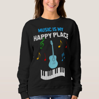 Moletom Cute Music Musician Tees Music Is My Happy Place
