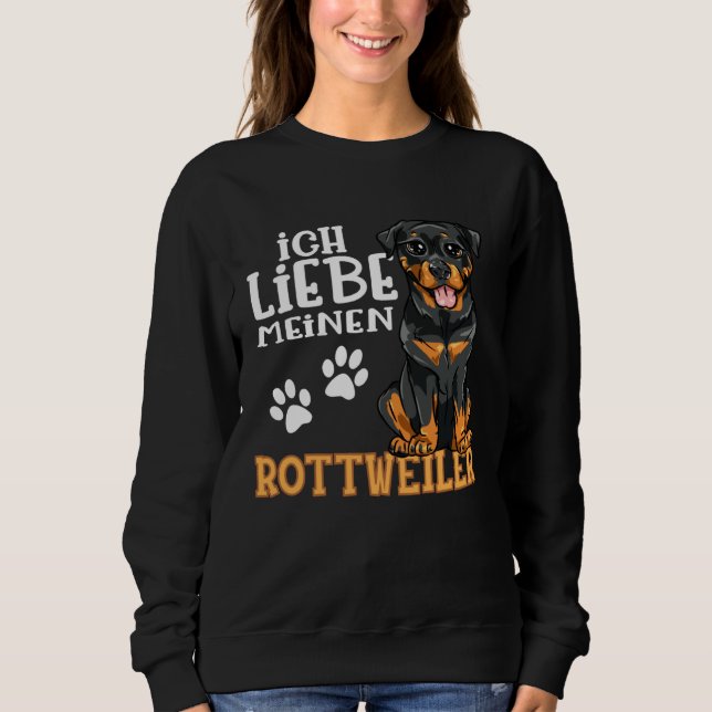 Moletom Cute Rottweiler Rotti Dog Ich Liebe Meine Rottweil (Frente)