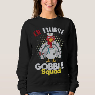 Moletom Cute Thanksgiving ER Nurse Gobble Squad Happy Than