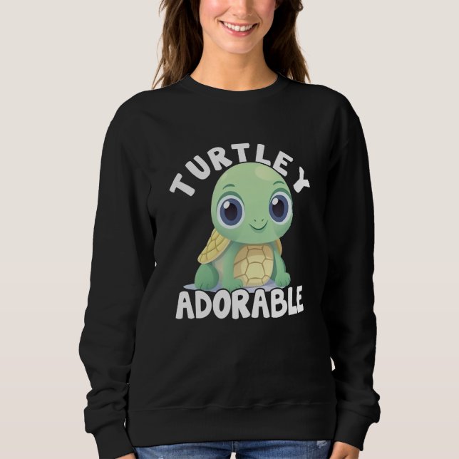 Moletom Cute Turtle For Kids Turtley Adorable Tortoise Gir (Frente)