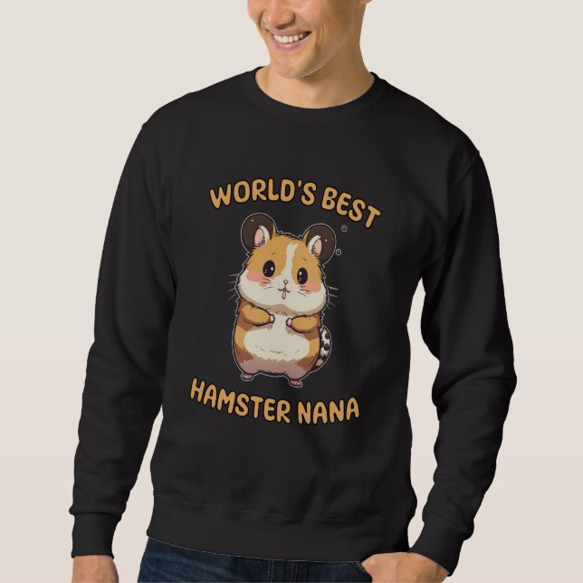 Moletom Cute World's Best Hamster Nana Grandma Quote (Frente)