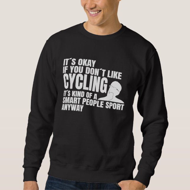 Moletom Cyclists smart people saying cycling bike riders (Frente)
