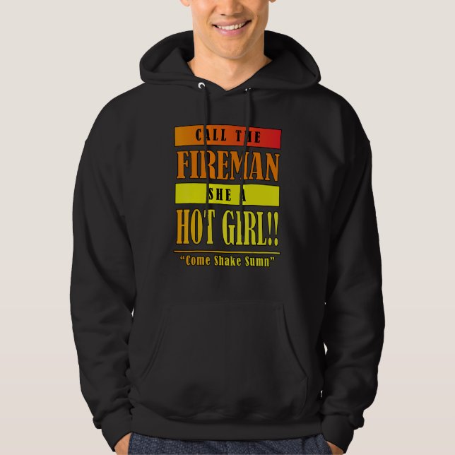 Moletom Dababy Call Da Fireman She A Hot Girl (Frente)