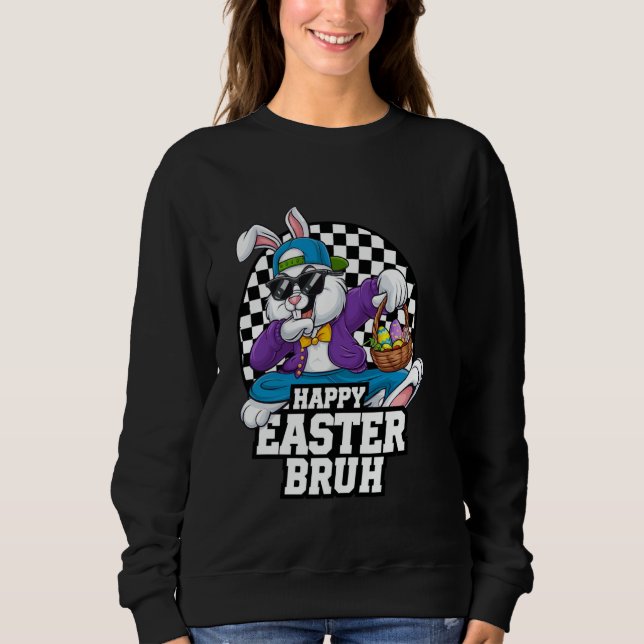 Moletom Dabbing Bunny Páscoa Bruh Meme Engraçado Dizendo A (Frente)