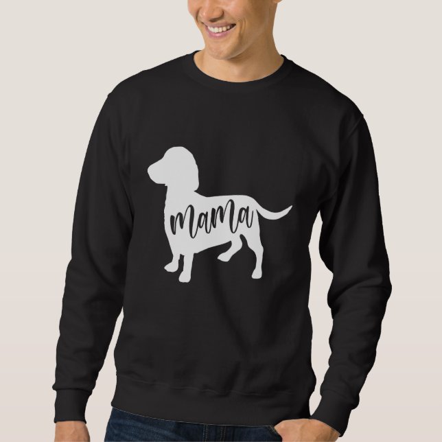 Moletom Dachshund Mama For Teckel sausage hounds Dachshund (Frente)