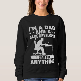 Moletom Dad And A Game Developer I Can Fix Anything