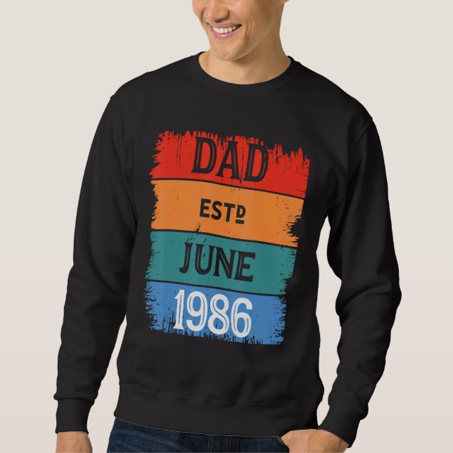 Moletom Dad Est June 1986 Proud Papa Grandpa Best Daddy Le (Frente)