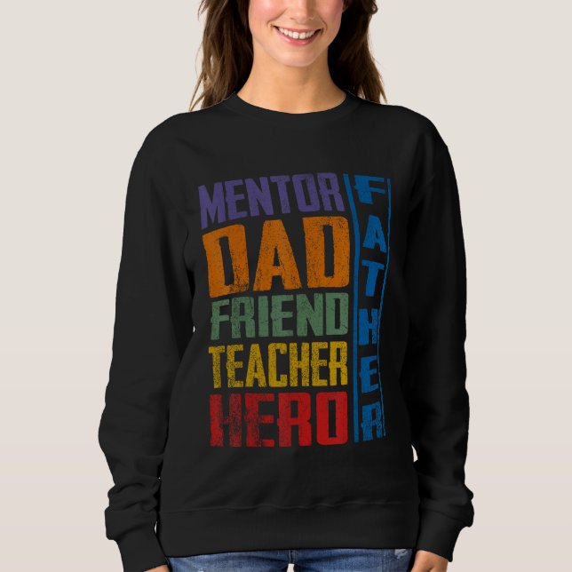 Moletom Dad Friend Teacher Fathers Day (Frente)