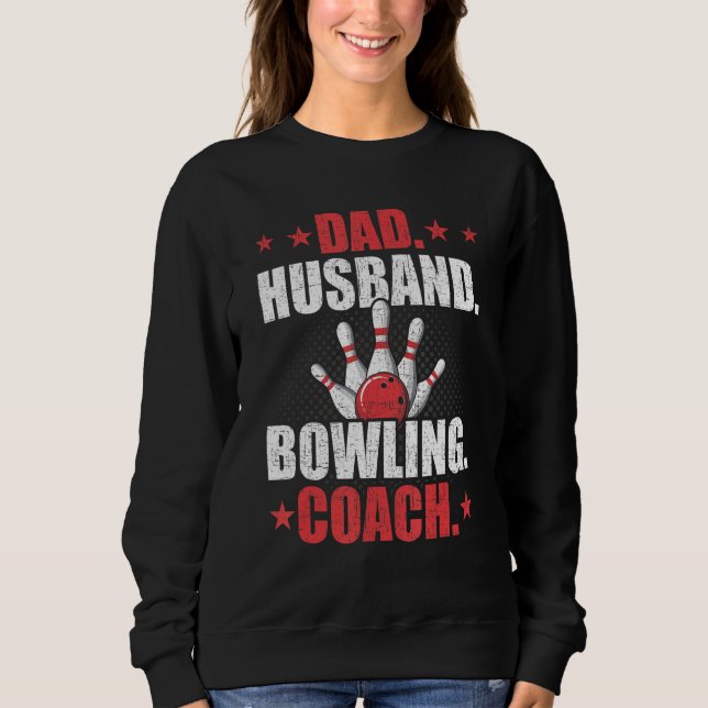 Moletom Dad Husband Bowling Coach Player Bowler (Frente)