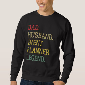 Moletom Dad Husband Event Planner Legend Event Planner Dad