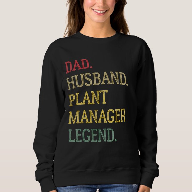 Moletom Dad Husband Plant Manager Legend Plant Manager Dad (Frente)