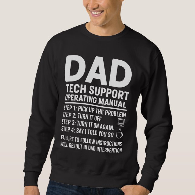 Moletom Dad Tech Support Operating Manual Funny Gift  (Frente)