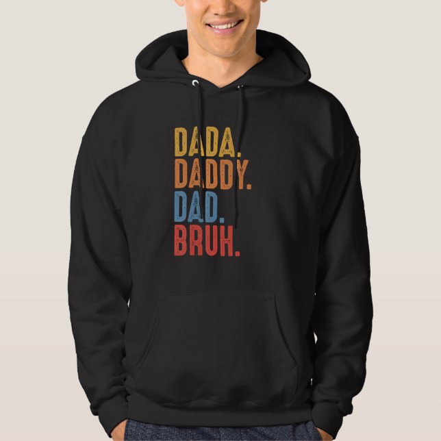 Moletom Dada Daddy Dad Bruh Father s Day 1 (Frente)