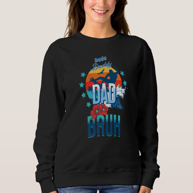 Moletom Dada Pai Pai Bruh Surfer (Frente)