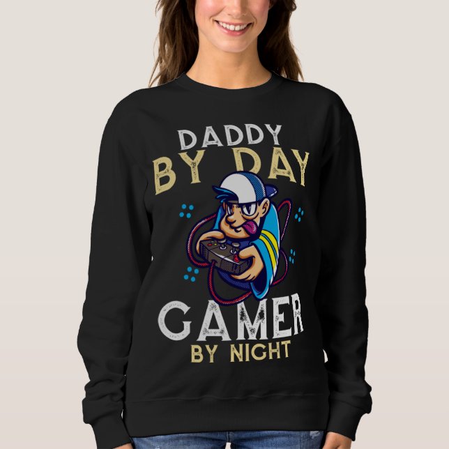 Moletom Daddy By Day Gamer By Night Video Gamer Dad  1 (Frente)