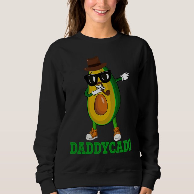 Moletom Daddycado  Dabbing Daddy Avocado Vegan Father's Da (Frente)