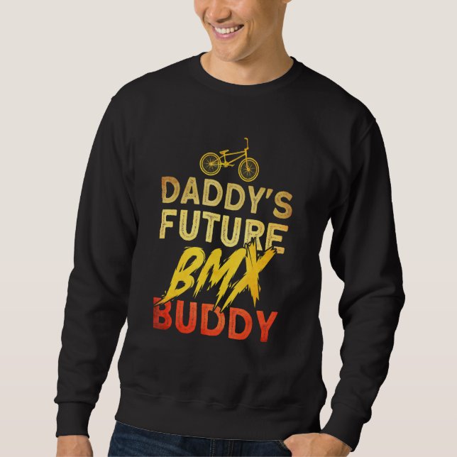 Moletom Daddys Future Bmx Buddy Bmx Stunt Cycling (Frente)