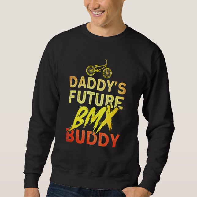 Moletom Daddys Future Bmx Buddy Bmx Stunt Cycling (Frente)