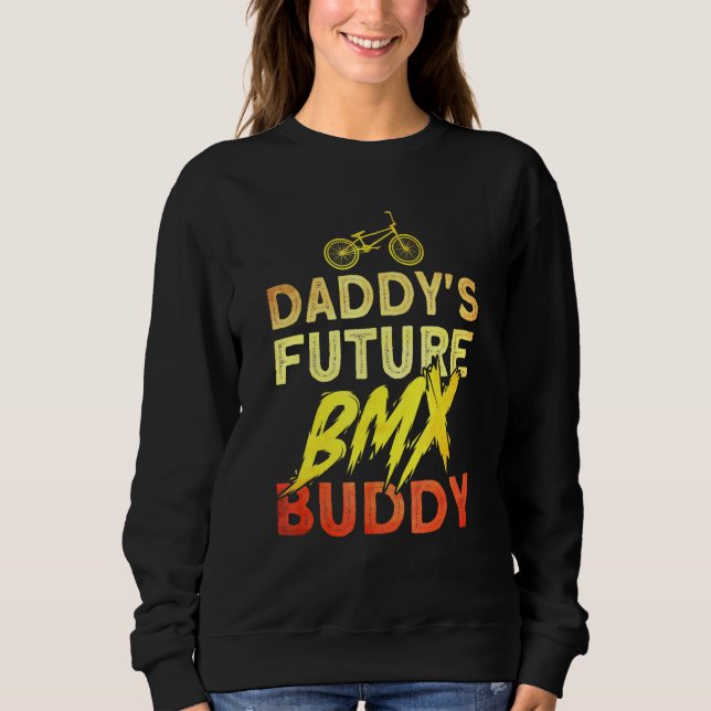 Moletom Daddys Future Bmx Buddy Bmx Stunt Cycling (Frente)