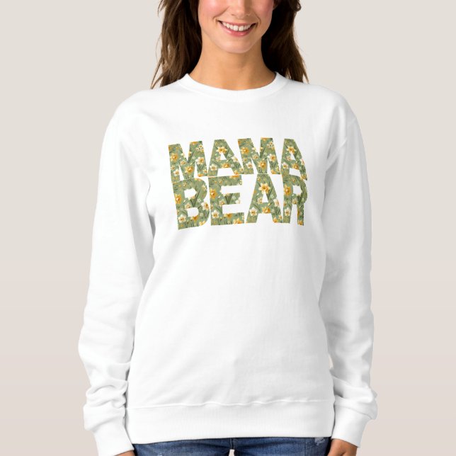 Moletom Daffodil Mama Bear Floral e feroz (Frente)
