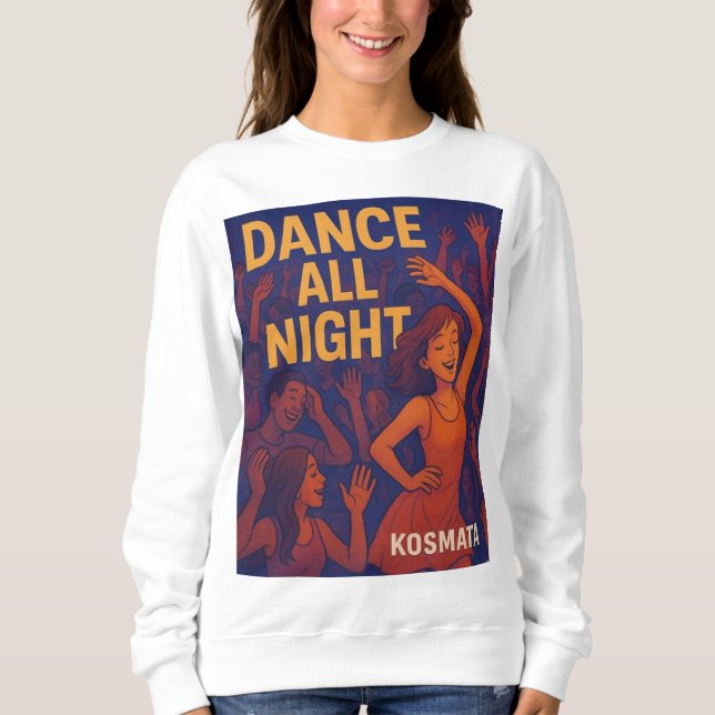 Moletom Dance All Night - Sweatshirt Damen (Frente)