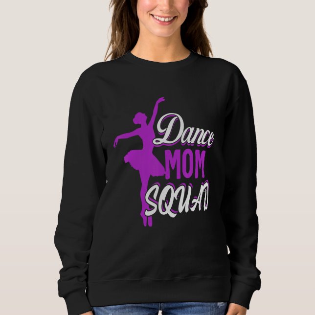 Moletom Dance Mãe Balé Esquadrão Bons Dias-Mãe Para Mulher (Frente)