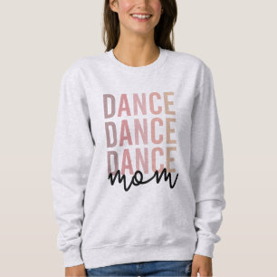Moletom Dance Mãe Dance Mama Dancer Mama Presente