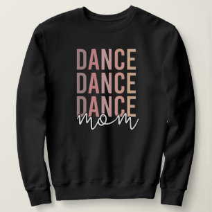 Moletom Dance Mãe Dance Mama Dancer Mama Presente