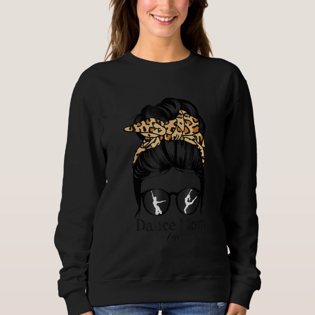 Moletom Dance Mãe Mensagem Cabelo Funny Leopard Dancer 2 (Frente)