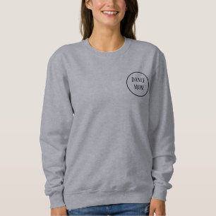 Moletom Dance Mãe, Sweatshirt com Personalidade Traseira