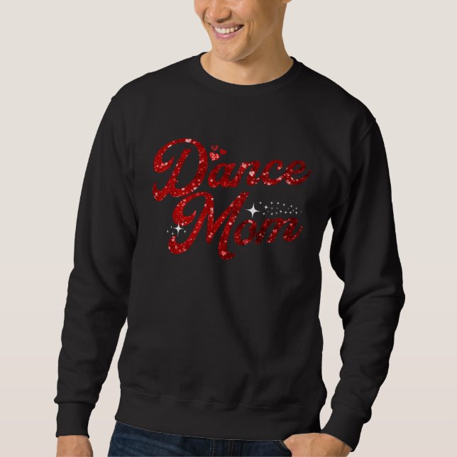Moletom Dance Mom Red Glittery Print Dance  Mom Mother s D (Frente)