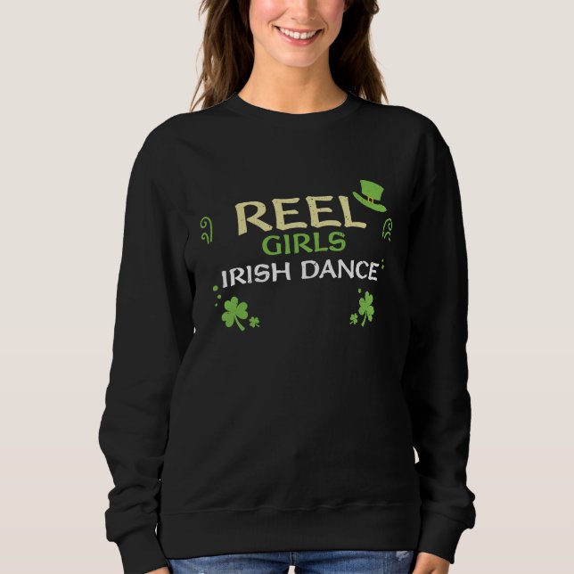 Moletom Dancing Reel Girls Irish Dance  St Patrick's Day (Frente)