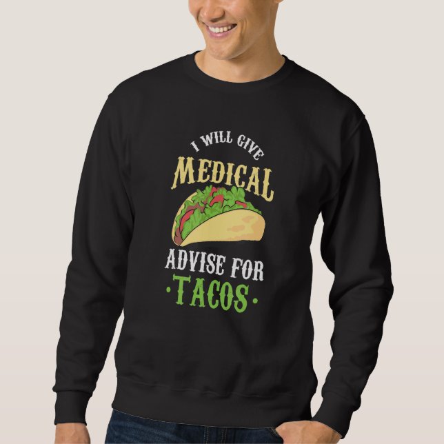 Moletom Dar-Lhe-Á Aconselhamento Médico Para Tacos Médico  (Frente)
