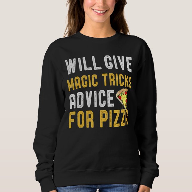 Moletom Dará Conselhos De Truques De Magia Para Pizza Magg (Frente)