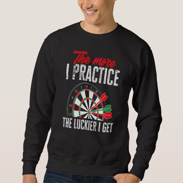 Moletom Dart Darts Player Quanto mais eu pratico mais frac (Frente)