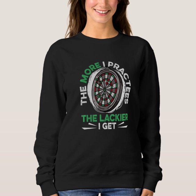 Moletom Dart Darts Player Quanto mais eu pratico mais frac (Frente)