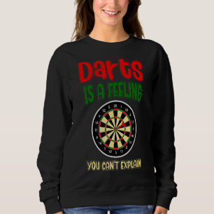 Moletom Darts É Um Sentimento Que Você Não Pode Explicar