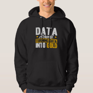 Moletom Data Analyst Data Alchemist Data Into Gold Data Sc