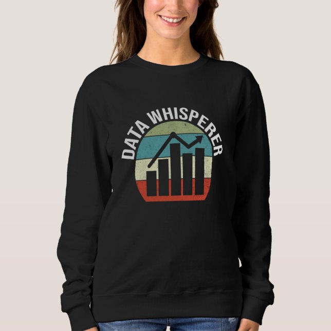 Moletom Data Whisperer Data Scientist Funny Data Analyst (Frente)