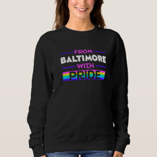 Moletom De Baltimore com Orgulho LGBTQ Frases Citação LGBT