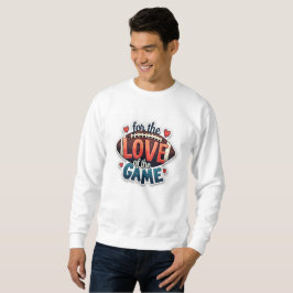 Moletom de Futebol Por Amor ao Jogo