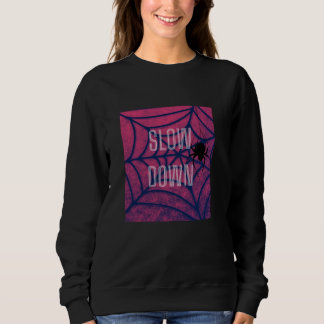 Moletom de Teia de Aranha Slow Down - Camiseta Est