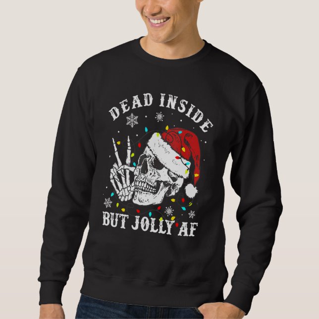 Moletom Dead Inside But Christmas Skeleton Christmas Xmas (Frente)