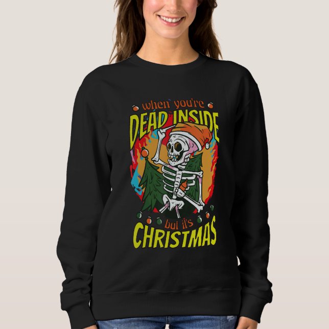 Moletom Dead inside but it´s Christmas Xmas Skeletton Xmas (Frente)
