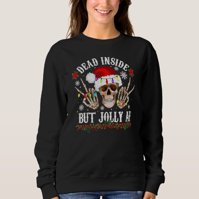 Moletom Dead Inside But Jolly AF  Christmas  Skull Design (Frente)