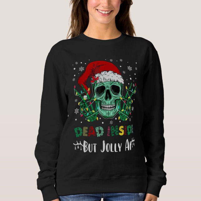 Moletom Dead Inside But Jolly AF Christmas Skull Mom Life  (Frente)
