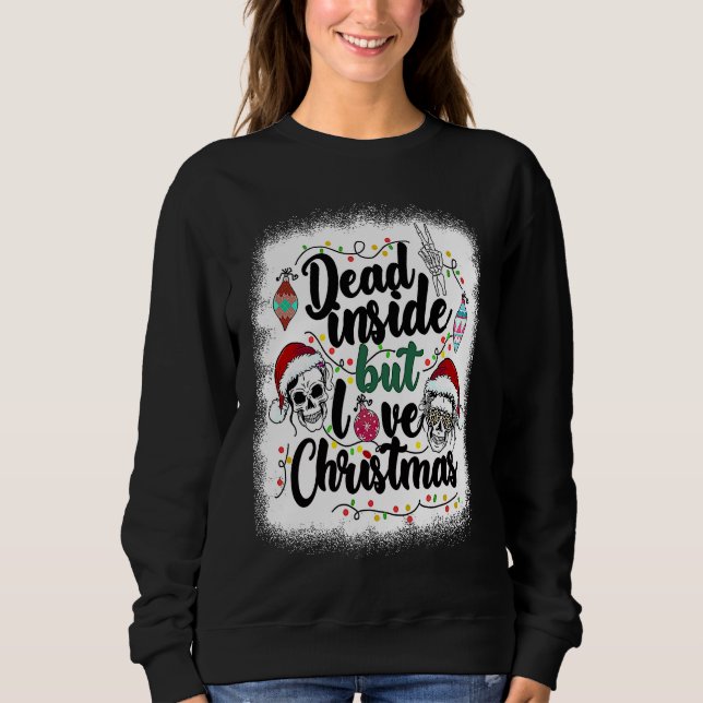 Moletom Dead Inside But Love Christmas Messy Bun Skeleton  (Frente)
