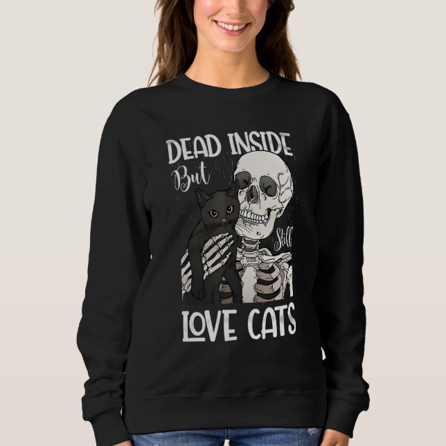 Moletom Dead Inside But Still Love Black Cat  Skeleton (Frente)