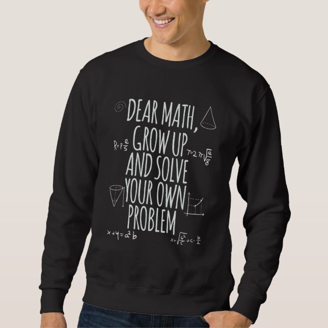 Moletom Dear Math Grow Up (Frente)